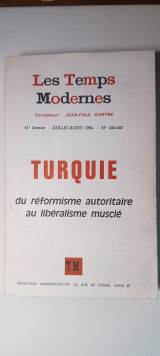 Turquie Du reformisme autoritaire au liberalisme muscle