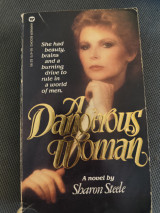 A dangerous woman