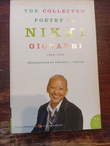 The Collected Poetry of Nikki Giovanni 1968-1998