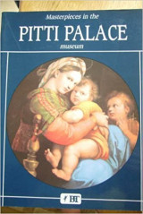 Masterpieces in the Pitti Palace Museum