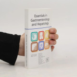 Essentials in Gastroenterology and Hepatology