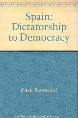 Spain, Dictatorship to Democracy