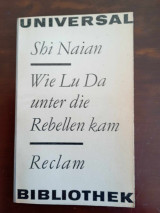 Wie Lu Da unter die Rebellen kam