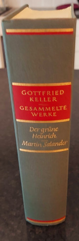 Der grüne Heinrich - Martin Salander (Gesammelte Werke: Band 2)