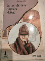 Les aventures de Sherlock Holmes: Niveau 6: 1500 mots