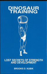 Dinosaur Training: Lost Secrets of Strength and Development