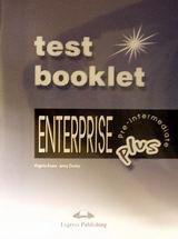 Enterprise Plus. Pre-intermediate: Test Booklet