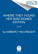 Where They Found Her