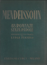 48 Romanze senza parole per pianoforte - Revisione di Luigi Finizio - Edizioni Curci, Milano, 1948