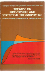 Treatise on Irreversible and Statistical Thermophysics