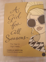 A Girl for all Seasons/ The Year In High Heels
