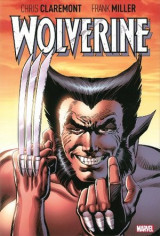 Wolverine by Claremont & Miller (Hardcover)