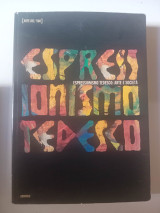 Espressionismo tedesco: arte e società