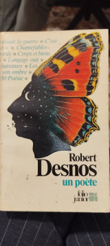 Robert Desnos, un poète