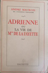 Adrienne ou la vie de mme de la fayette