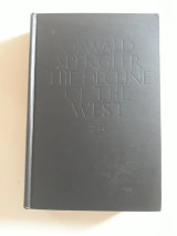 The decline of the West, Vol. II