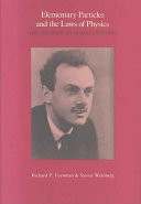 Elementary Particles and the Laws of Physics