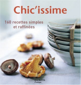 Chic'issime
