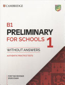 B1 Preliminary for Schools 1 for the Revised 2020 Exam Student's Book without Answers