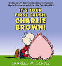 It's Your First Crush, Charlie Brown!
