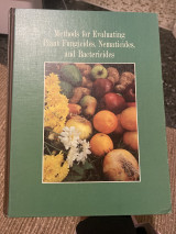 Methods for Evaluating Plant Fungicides, Nematicides and Bactericides