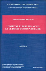 L'hôpital public français et le droit communautaire