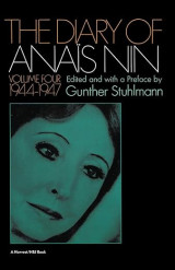 The Diary of Anais Nin - Volume Four 1944-1947
