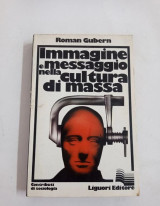 Immagine e messaggio nella cultura di massa