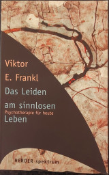 Das Leiden am sinnlosen Leben