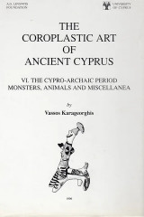 The Coroplastic Art of Ancient Cyprus