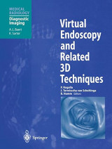 Virtual Endoscopy and Related 3D Techniques (Medical Radiology)