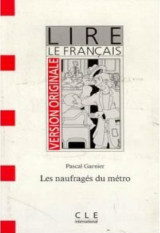 Les naufragés du métro