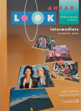 Look Ahead Intermediate Students' Book Classroom Course