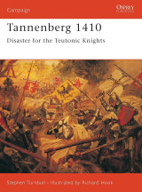 Tannenberg 1410. Disaster for the Teutonic Knights