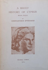 A brief history of Cyprus (Revised Edition)