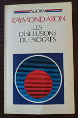 Les désillusions du progrès