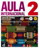 Aula internacional. Libro del alumno. Per le Scuole superiori. Con CD Audio. Con espansione online
