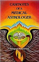 Casenotes of a Medical Astrologer