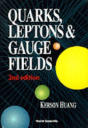 Quarks, Leptons & Gauge Fields