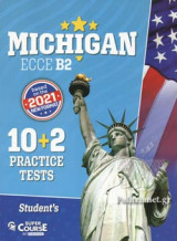 Michigan Ecce B2, 10+2 Complete Practice Tests