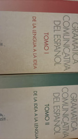 Gramatica comunicativa del español tomo I&II de la lengua a la idea