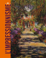 L'art de l'impressionnisme