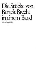 Die Stücke von Bertolt Brecht in einem Band