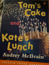 Tom’s cake and Kate’s lunch