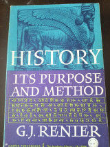 History, Its Purpose and Method