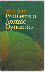 Problems of Atomic Dynamics
