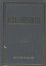 Acta et diplomata: Monasteriorum et ecclesiarum orientis