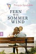 Fern wie Sommerwind