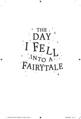 The Day I Fell Into a Fairytale