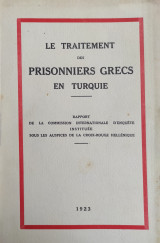 Le Traitemant des Prisonniers Grecs en Turquie